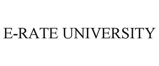 E-RATE UNIVERSITY