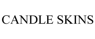 CANDLE SKINS