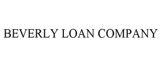 BEVERLY LOAN COMPANY