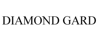 DIAMOND GARD