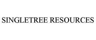 SINGLETREE RESOURCES