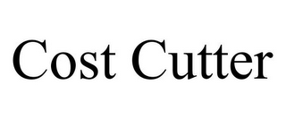 COST CUTTER