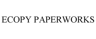 ECOPY PAPERWORKS