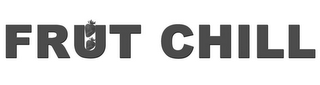 FRUT CHILL