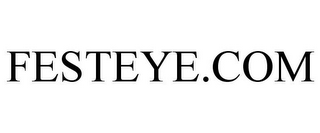 FESTEYE.COM