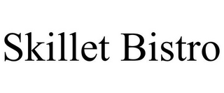 SKILLET BISTRO