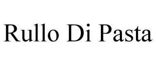 RULLO DI PASTA