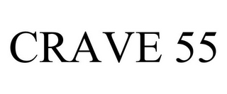 CRAVE 55