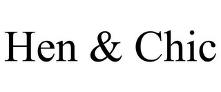 HEN & CHIC