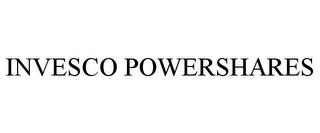 INVESCO POWERSHARES