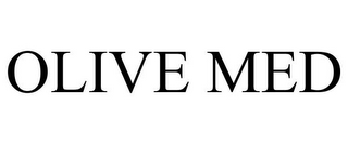 OLIVE MED