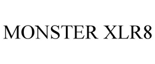 MONSTER XLR8