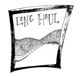 LONG HAUL