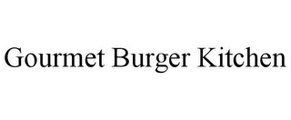 GOURMET BURGER KITCHEN