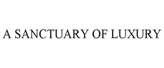 A SANCTUARY OF LUXURY