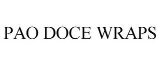 PAO DOCE WRAPS