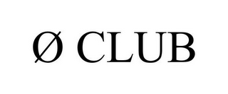 Ø CLUB