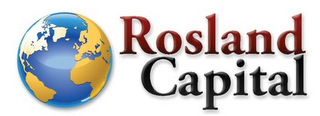 ROSLAND CAPITAL