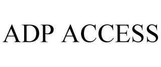 ADP ACCESS