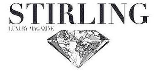 STIRLING LUXURY MAGAZINE