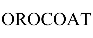 OROCOAT
