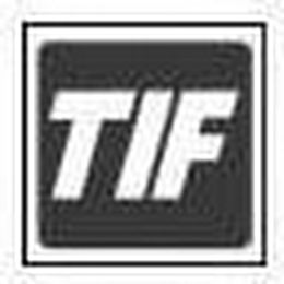 TIF