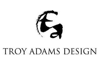 TA TROY ADAMS DESIGN