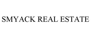 SMYACK REAL ESTATE