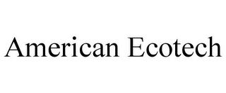 AMERICAN ECOTECH