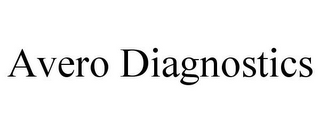 AVERO DIAGNOSTICS