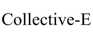 COLLECTIVE-E