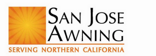 SAN JOSE AWNING SERVING NORTHERN CALIFORNIA