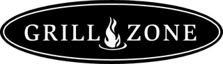 GRILL ZONE