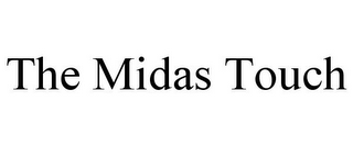 THE MIDAS TOUCH