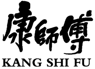 KANG SHI FU