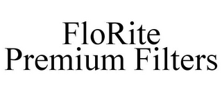 FLORITE PREMIUM FILTERS