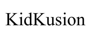 KIDKUSION