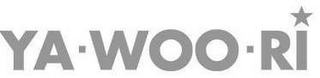 YA·WOO·RI