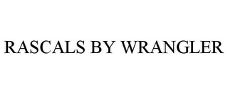 RASCALS BY WRANGLER