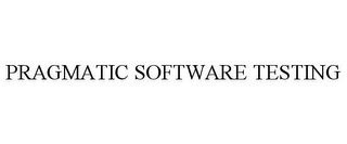 PRAGMATIC SOFTWARE TESTING