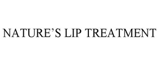 NATURE'S LIP TREATMENT