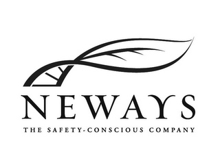 NEWAYS THE SAFETY-CONSCIOUS COMPANY
