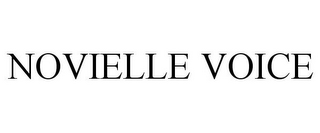 NOVIELLE VOICE