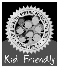 CERTIFIED BY THE GLYCEMIC RESEARCH INSTITUTE WASHINGTON, D.C. KID FRIENDLY