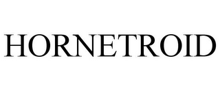 HORNETROID