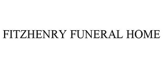 FITZHENRY FUNERAL HOME