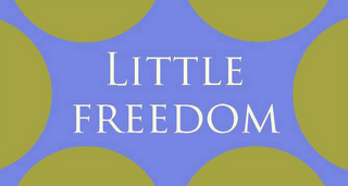 LITTLE FREEDOM