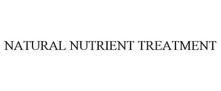 NATURAL NUTRIENT TREATMENT