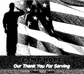 CAMP HOPE OUR THANK YOU FOR SERVING WWW.CHRISNEALFARM.COM