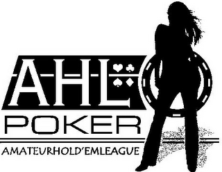 AHL POKER AMATEURHOLD'EMLEAGUE